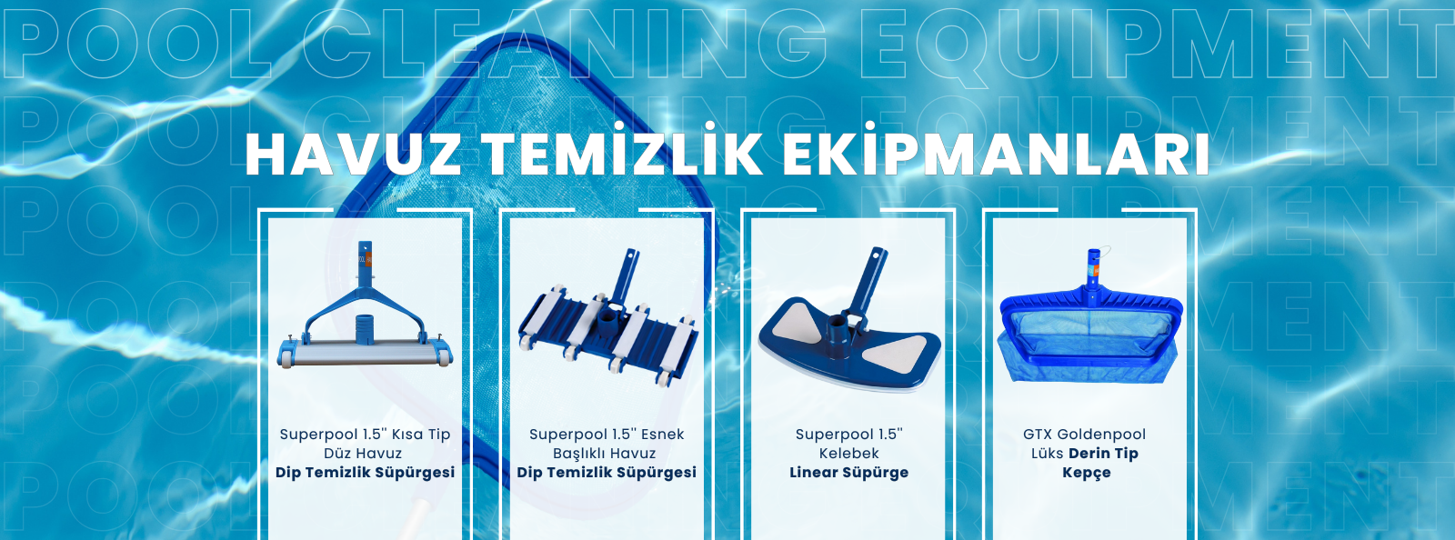 Havuz Temizlik Ekipmanları